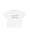 Pretty Girl With Ugly Thoughts T-Shirt