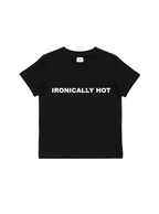 Ironically Hot Baby Tee