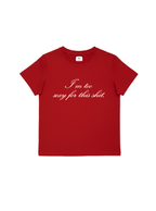 Too Sexy Baby Tee