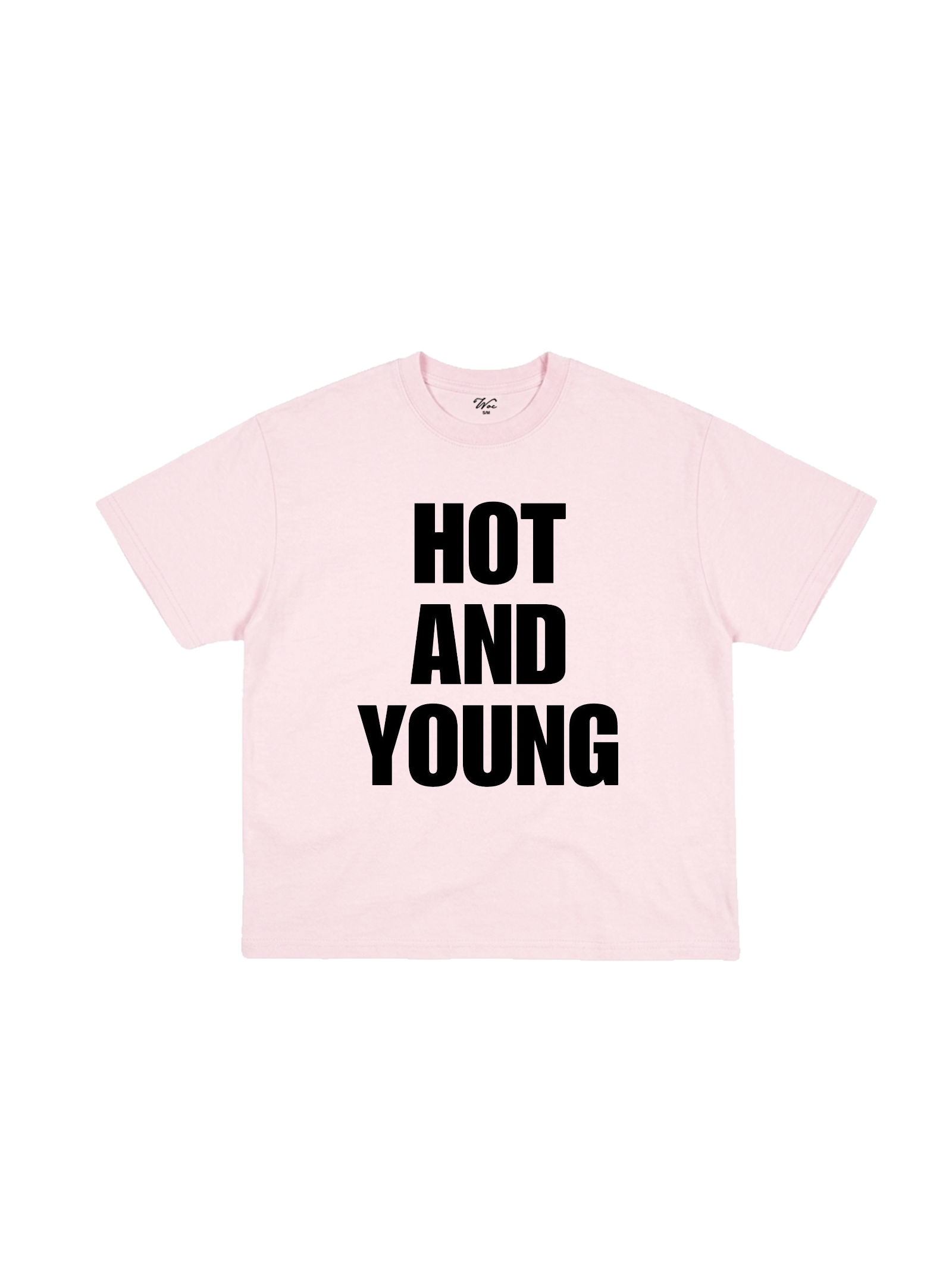 Hot and Young T-Shirt