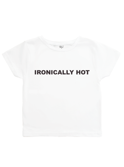 Ironically Hot Baby Tee