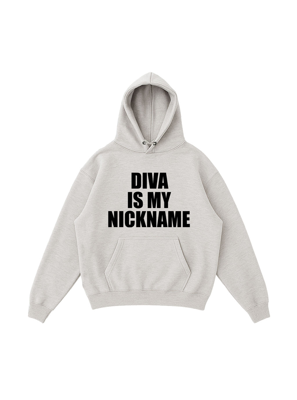 Diva Is My Nickname Hoodie