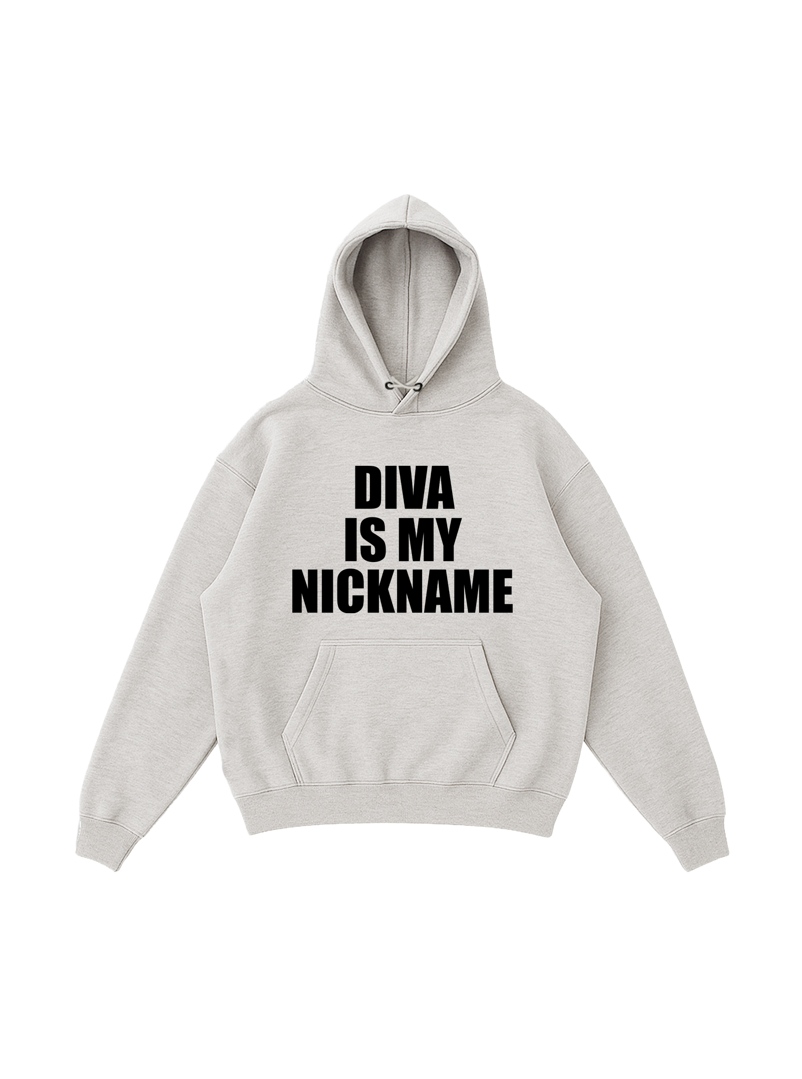 Diva Is My Nickname Hoodie