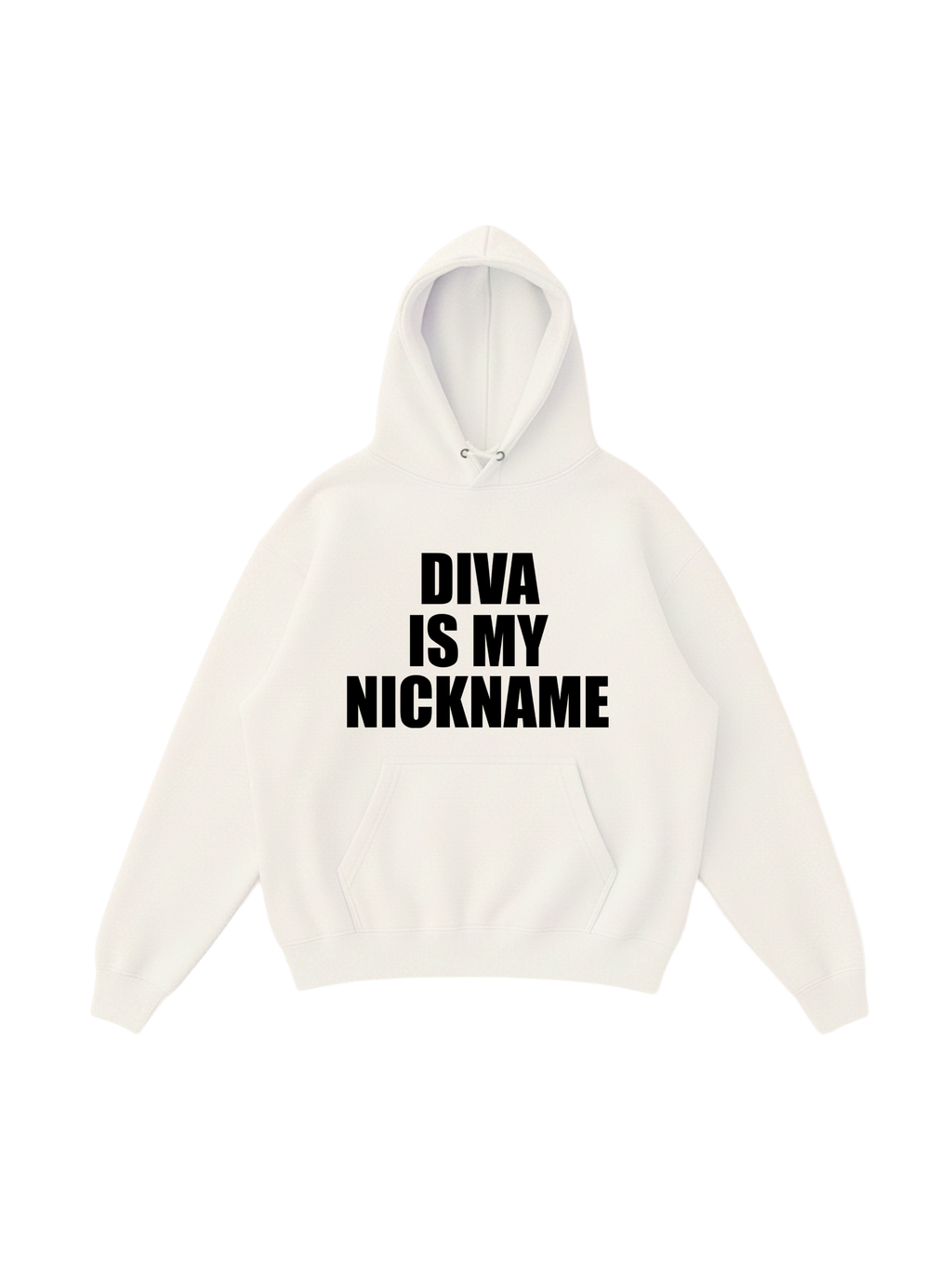 Diva Is My Nickname Hoodie