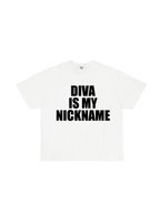 Diva Is My Nickname T-Shirt