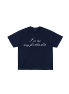 Too Sexy T-Shirt