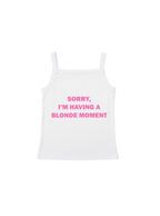 "The Blonde Moment" Tank Top