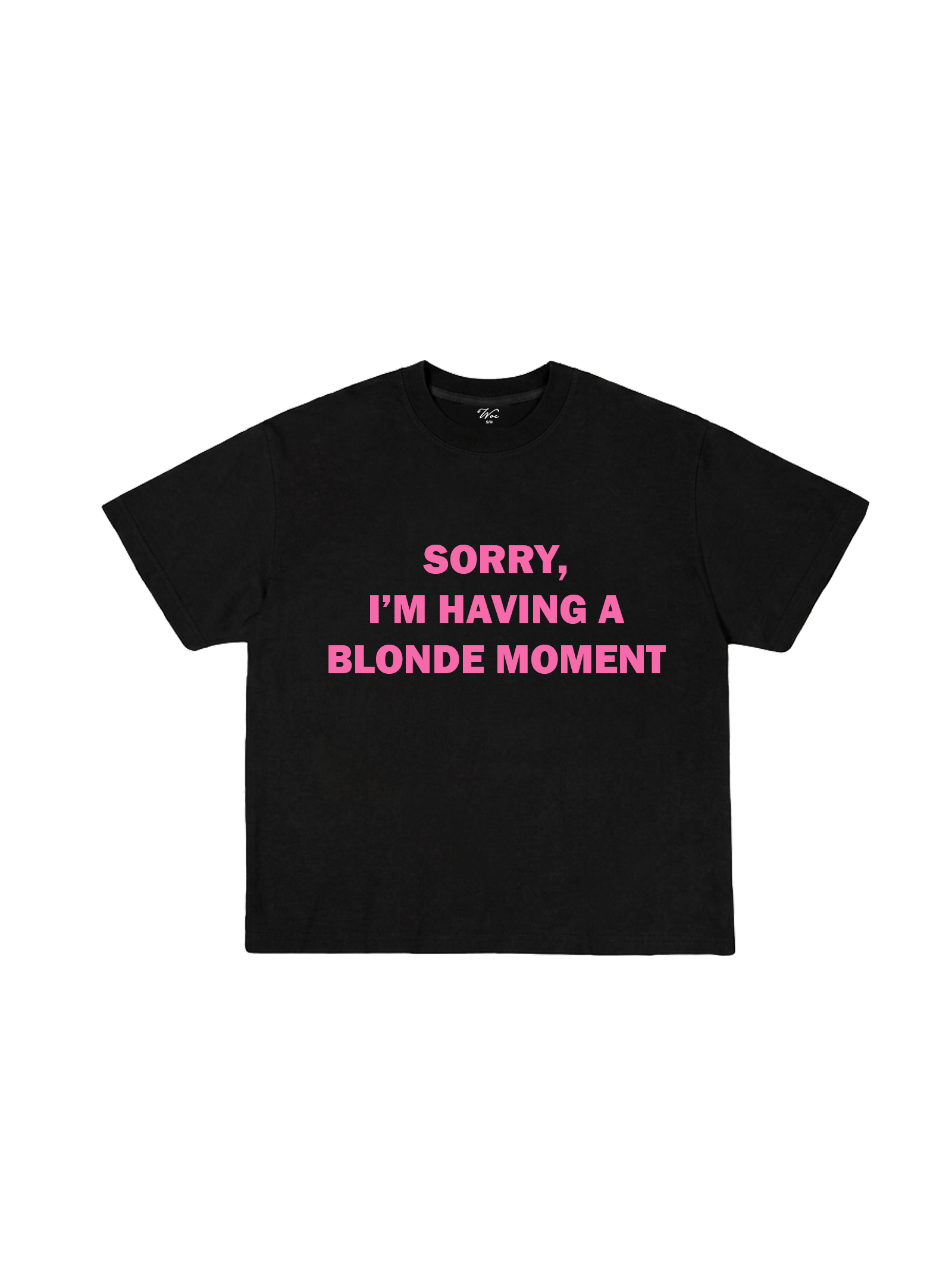 "The Blonde Moment" T-Shirt