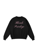 Blonde Privilege Sweatshirt
