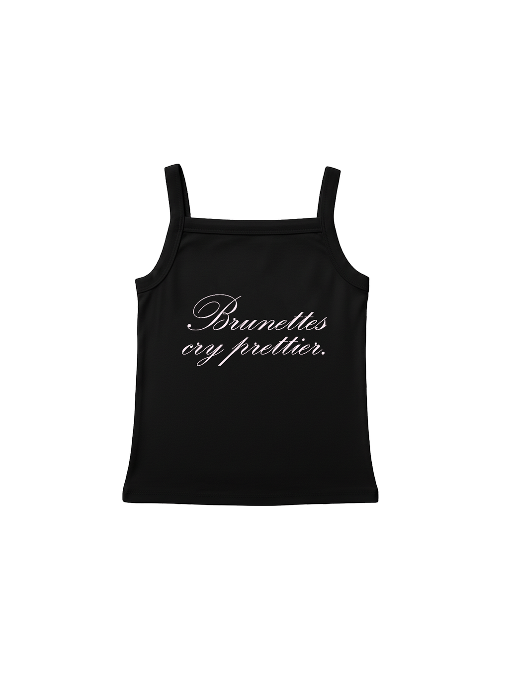 "The Cry Prettier" Tank Top