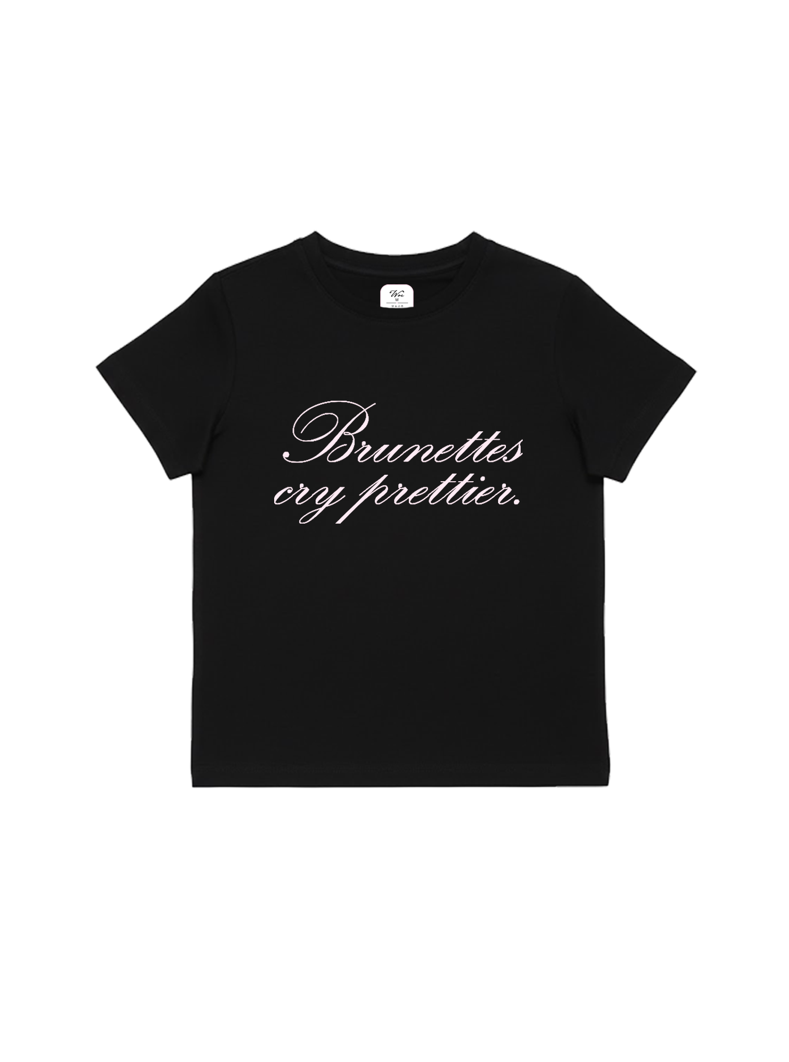The "Cry Prettier" Baby Tee