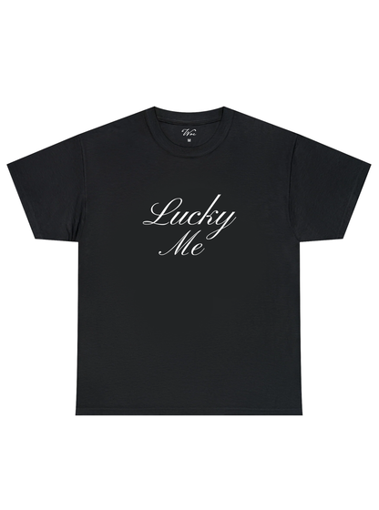 Lucky Me T-Shirt