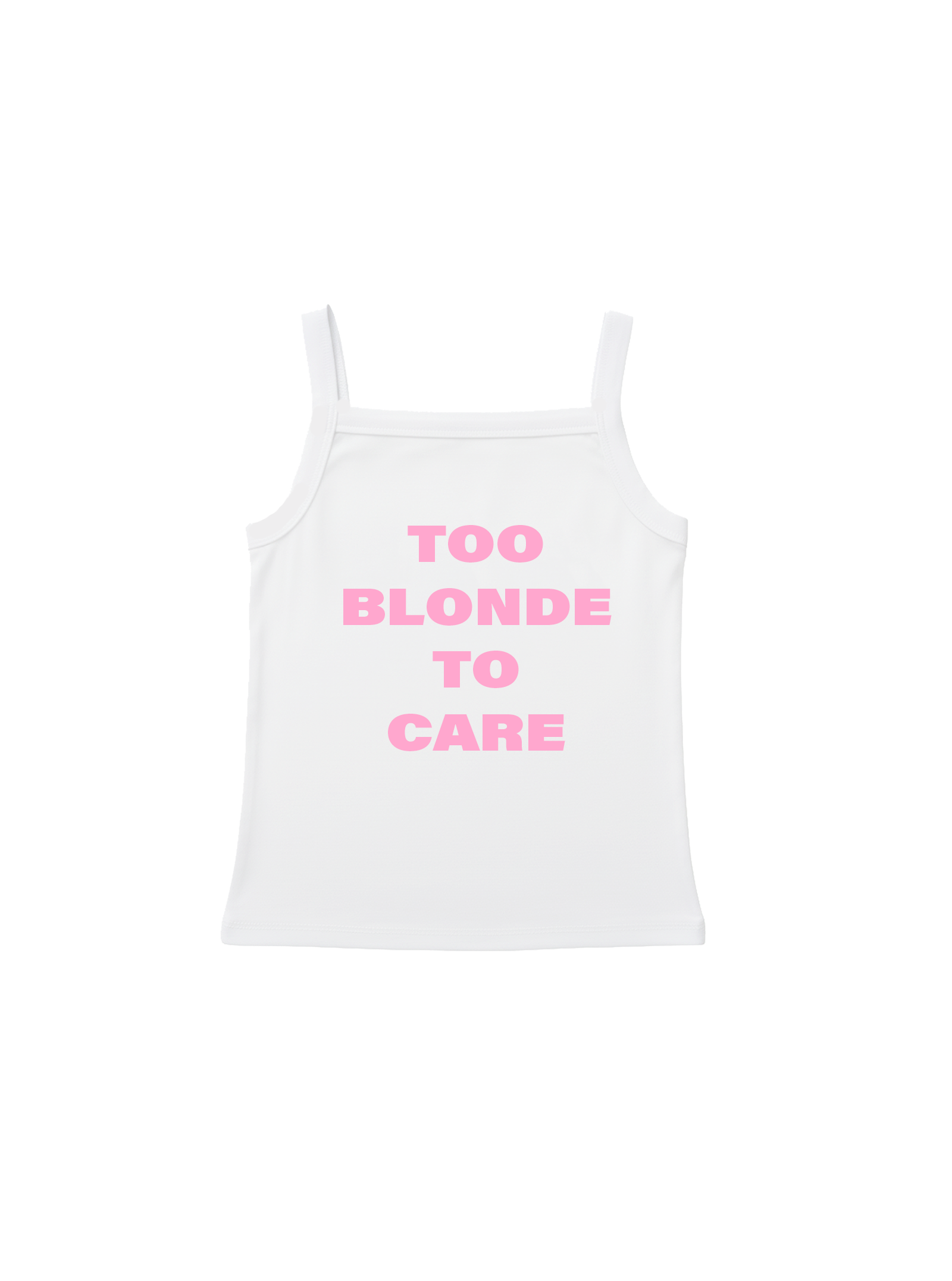Too Blonde To Care Tank Top