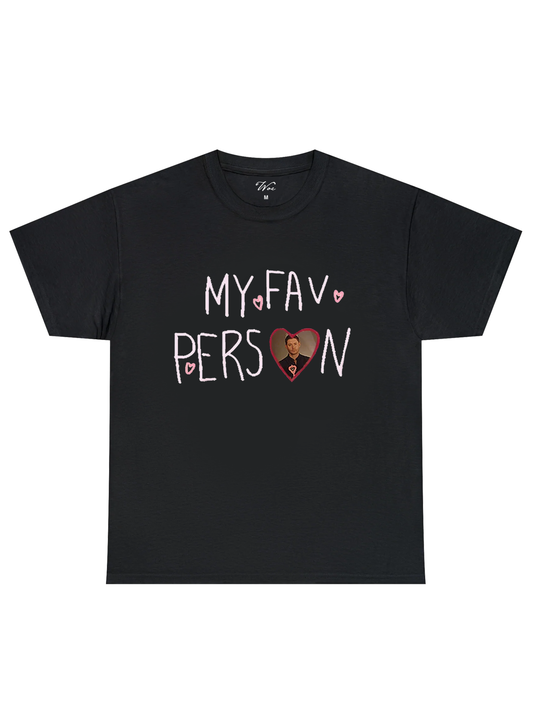 I Love My Fav Person - İstediğin Resmi Bastır T-Shirt