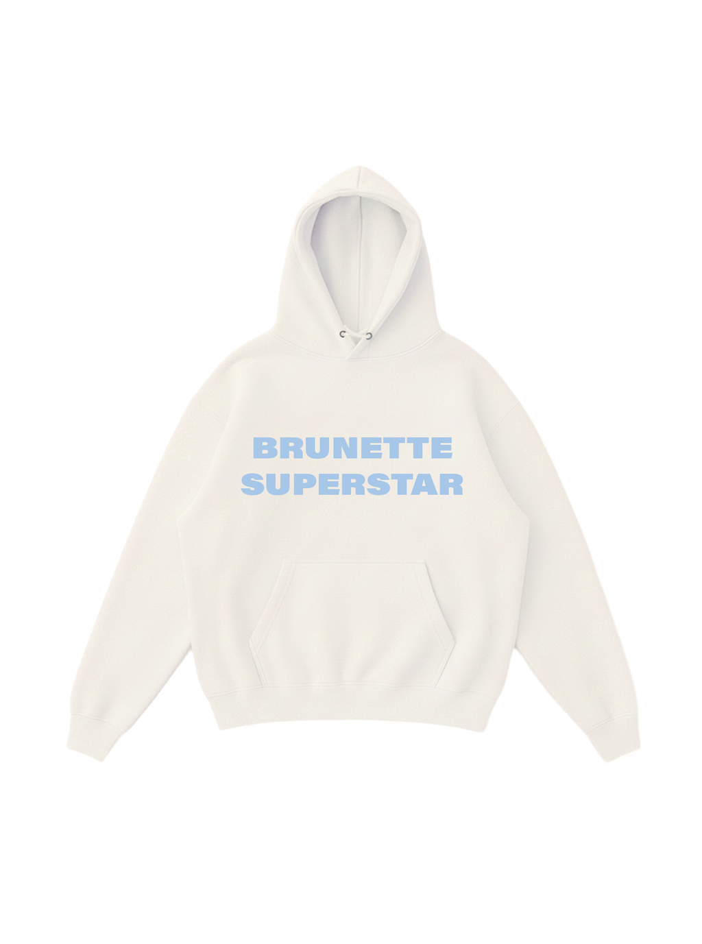 Brunette Superstar Hoodie