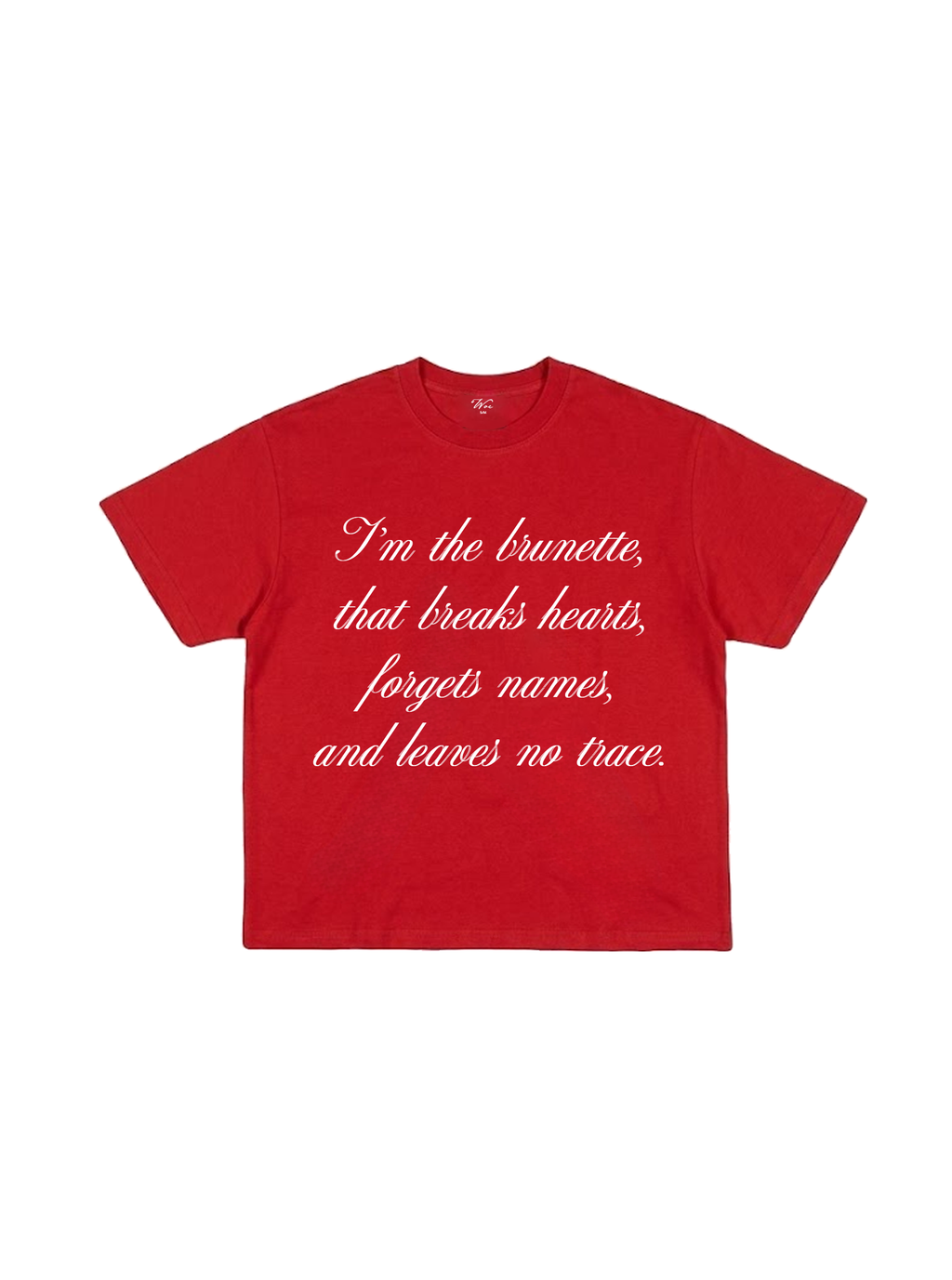 Heartbreaker Brunette T-Shirt