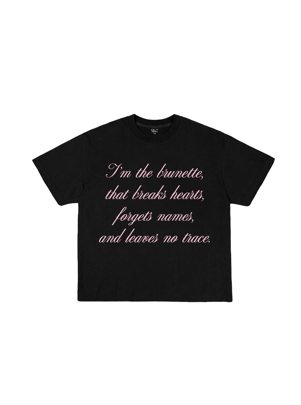 Heartbreaker Brunette T-Shirt
