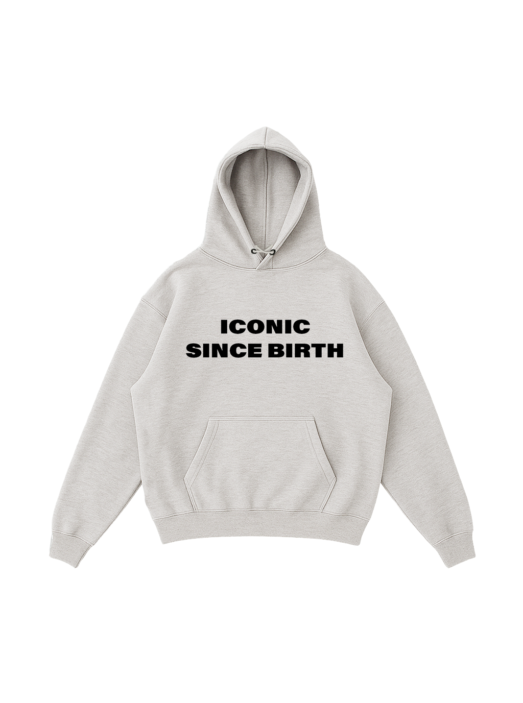 Iconic Since Birth Hoodie