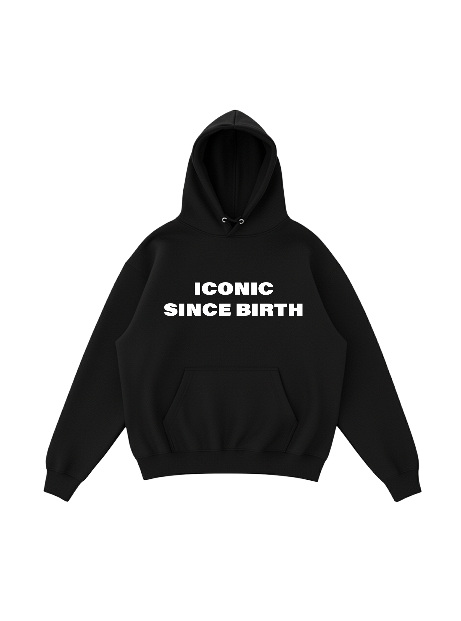 Iconic Since Birth Hoodie