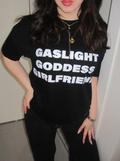 Gashlight & Goddes Girlfriend T-Shirt