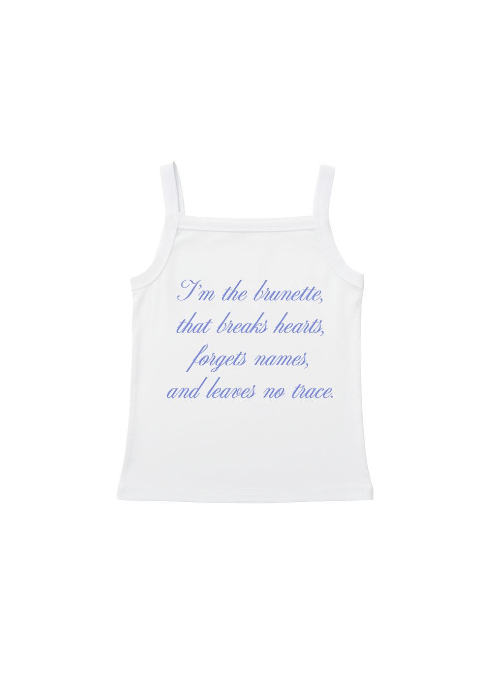 Heartbreaker Brunette Tank Top