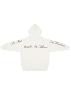 Do Not Mistake Hoodie