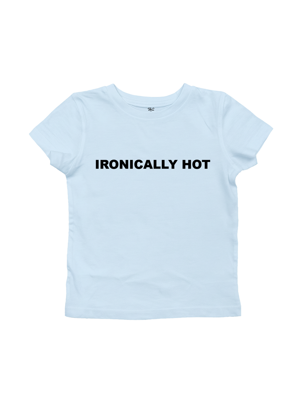 Ironically Hot Baby Tee