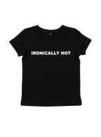 Ironically Hot Baby Tee
