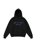 Life Is Better Brunette Hoodie
